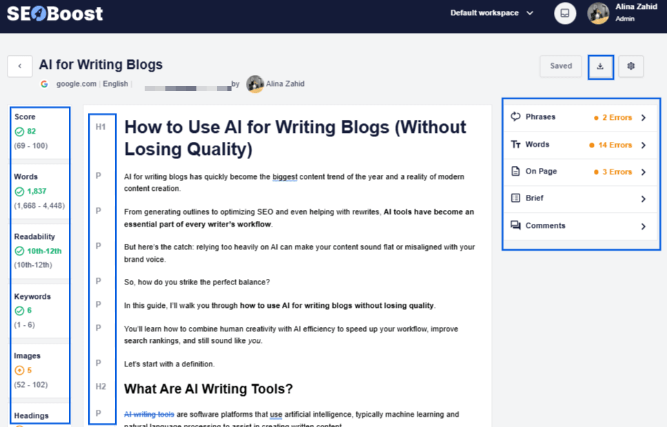 SEOBoost’s Content Optimization feature A snapshot of SEOBoost’s Content Optimization feature showing the editor-styled doc with content and recommendations